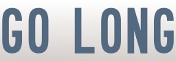 Go Long